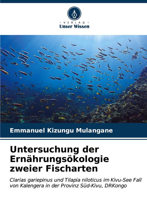 Produktbild: Untersuchung der Ern&auml;hrungs&ouml;kologie zweier Fischarten