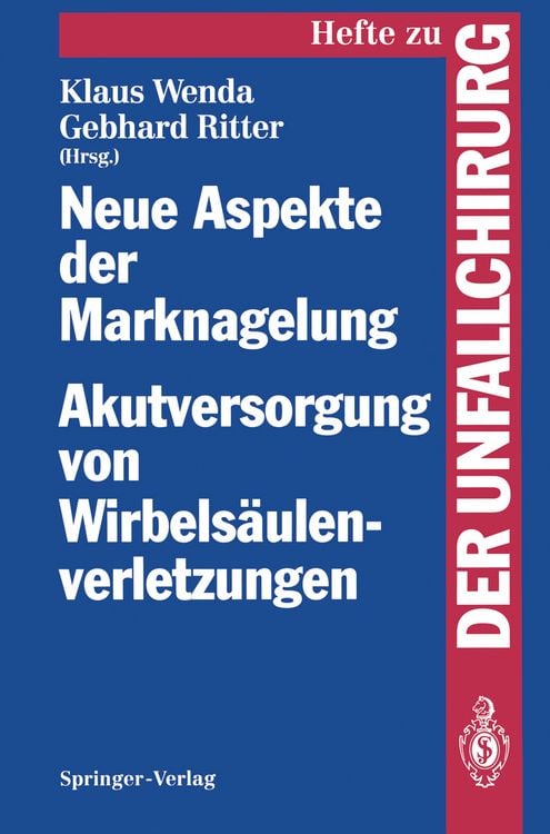 Produktbild: Neue Aspekte der Marknagelung Akutversorgung von Wirbels&auml;ulenverletzungen