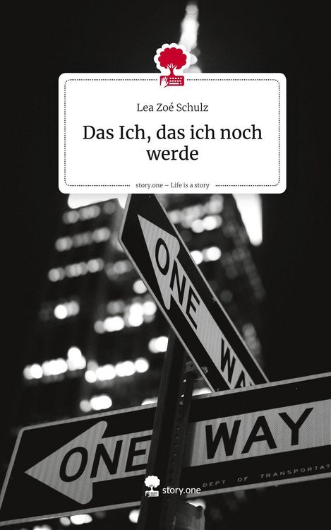 Produktbild: Das Ich, das ich noch werde. Life is a Story - story.one