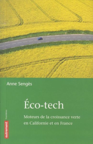 Produktbild: Eco-tech : moteurs de la croissance verte en Californie et en France