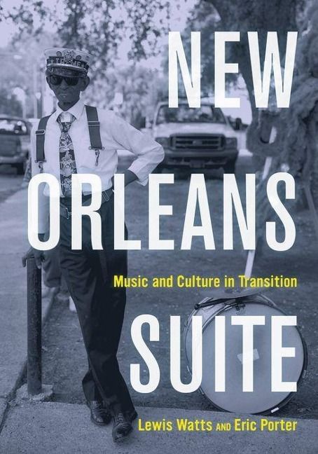 Produktbild: Watts, L: New Orleans Suite - Music and Culture in Transitio