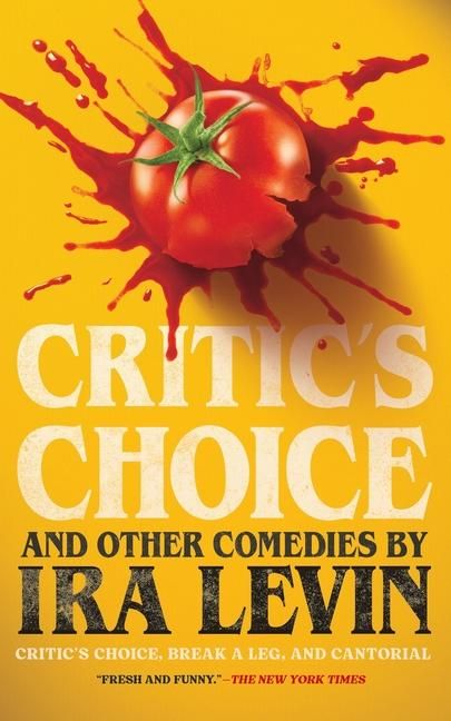 Produktbild: Critic's Choice and Other Comedies by IRA Levin