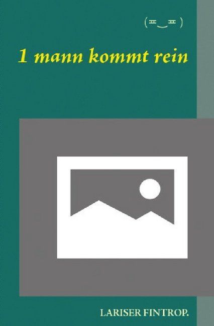 Produktbild: 1 mann kommt rein