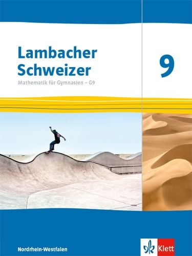 Produktbild: Lambacher Schweizer Mathematik 9 - G9. Schulbuch Klasse 9. Ausgabe Nordrhein-Westfalen