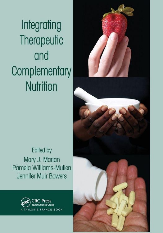 Produktbild: Integrating Therapeutic and Complementary Nutrition