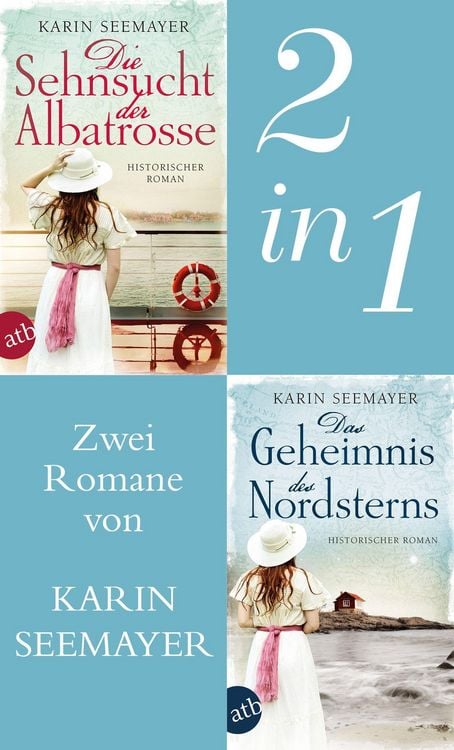 Produktbild: Die Sehnsucht der Albatrosse & Das Geheimnis des Nordsterns
