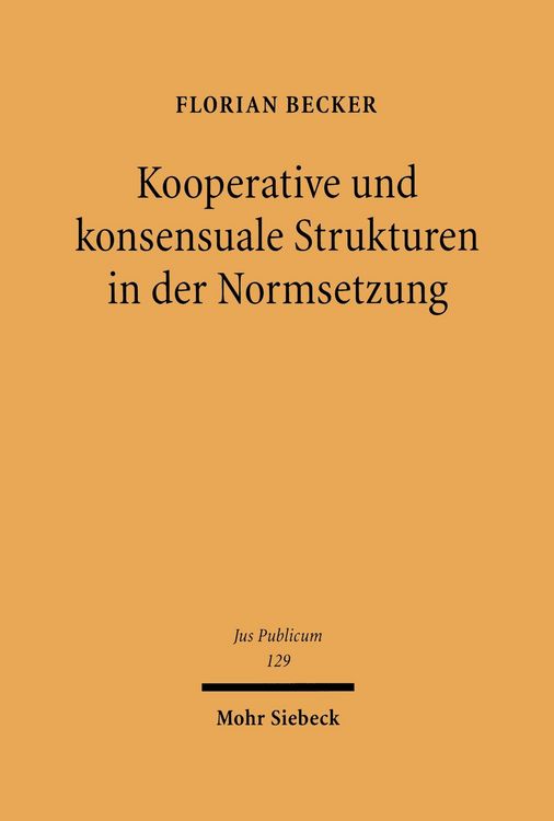 Produktbild: Kooperative und konsensuale Strukturen in der Normsetzung