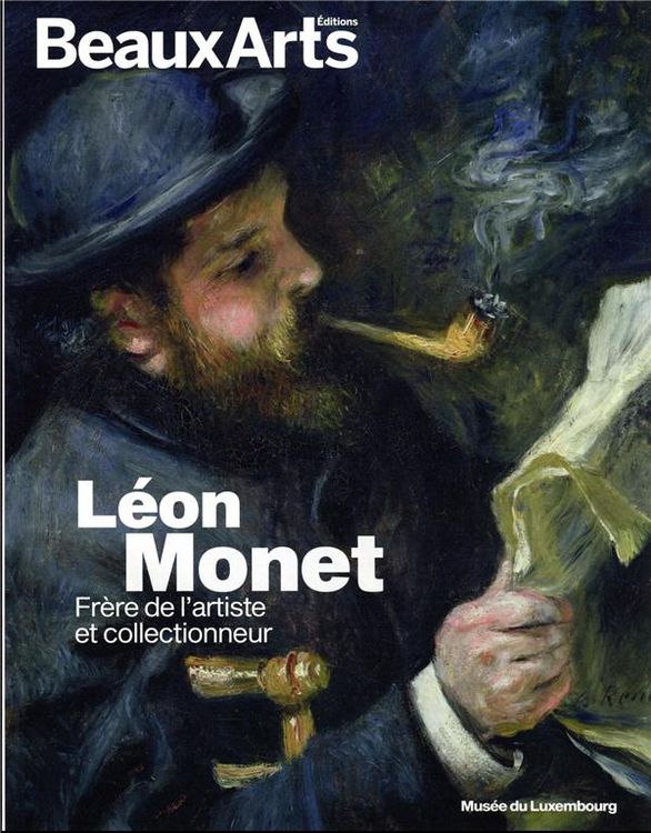 Produktbild: L&eacute;on Monet : fr&egrave;re de l'artiste et collectionneur