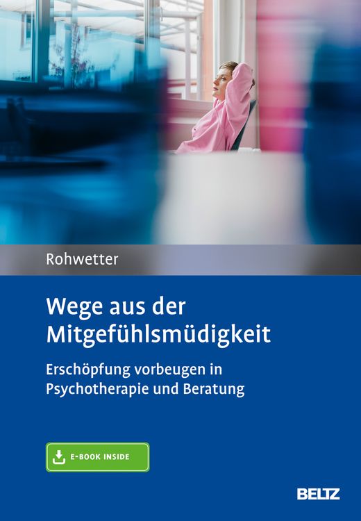 Produktbild: Wege aus der Mitgefühlsmüdigkeit