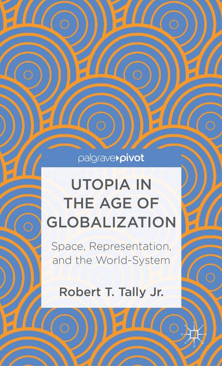 Produktbild: Utopia in the Age of Globalization