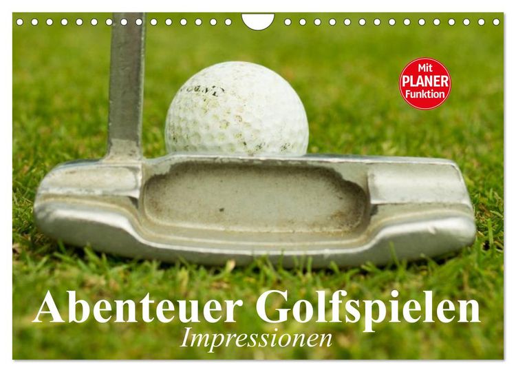 Produktbild: Abenteuer Golfspielen. Impressionen (Wandkalender 2026 DIN A4 quer), CALVENDO Monatskalender