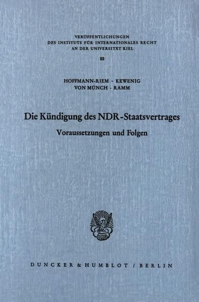 Produktbild: Die K&uuml;ndigung des NDR Staatsvertrages.
