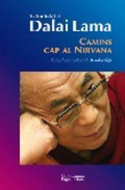 Produktbild: Camins cap al nirvana : sa santedat el Dalai Lama