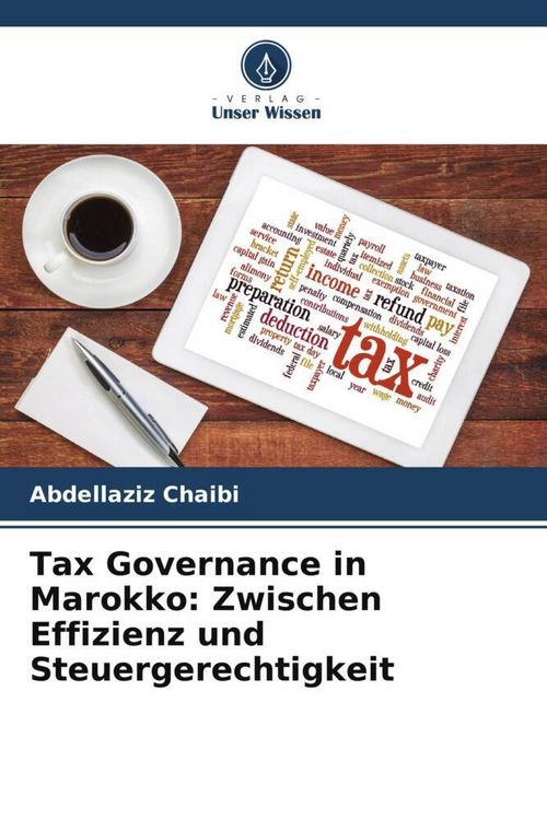 Produktbild: Tax Governance in Marokko: Zwischen Effizienz und Steuergerechtigkeit