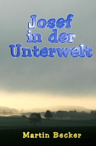 Produktbild: Josef in der Unterwelt