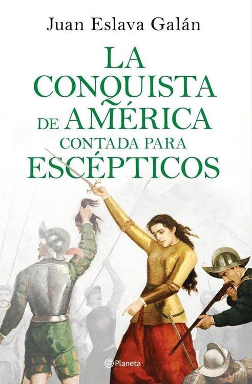 Produktbild: La conquista de Am&eacute;rica contada para esc&eacute;pticos
