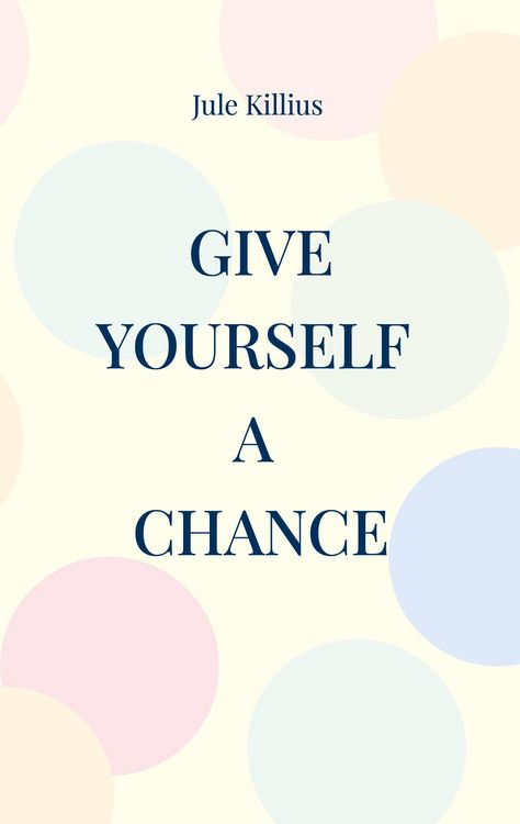 Produktbild: Give yourself a Chance