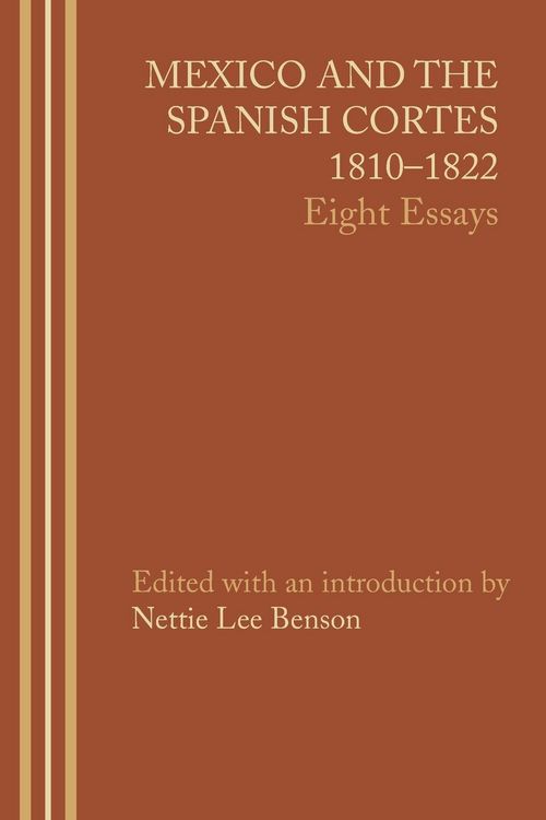 Produktbild: Mexico and the Spanish Cortes, 1810-1822