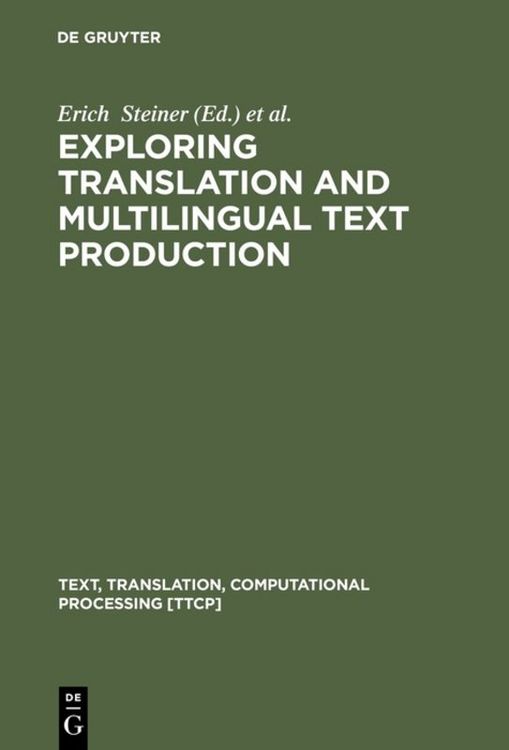 Produktbild: Exploring Translation and Multilingual Text Production