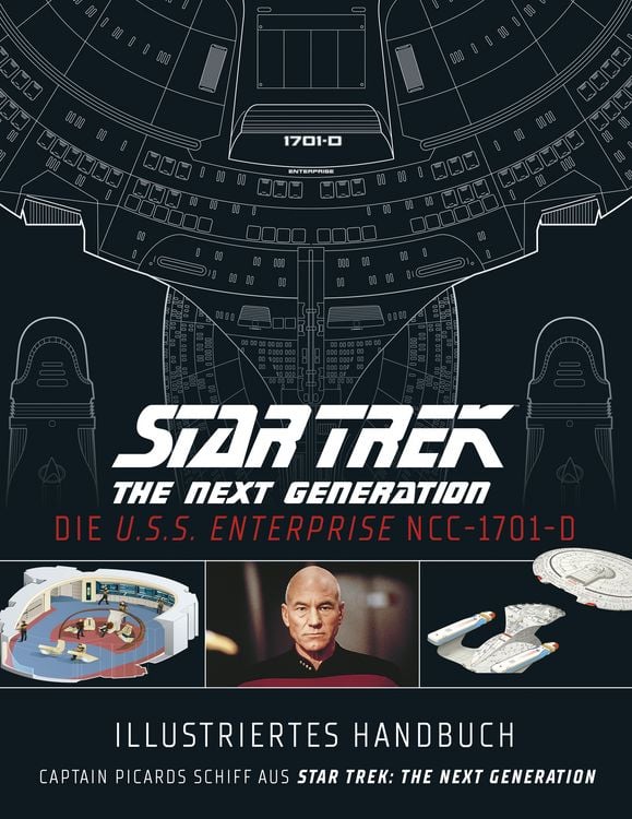 Produktbild: Illustriertes Handbuch: Die U.S.S. Enterprise NCC-1701-D / Captain Picards Schiff aus Star Trek: The Next Generation