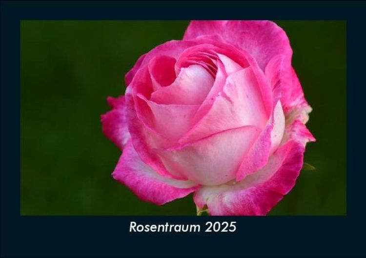 Produktbild: Rosentraum 2025 Fotokalender DIN A5
