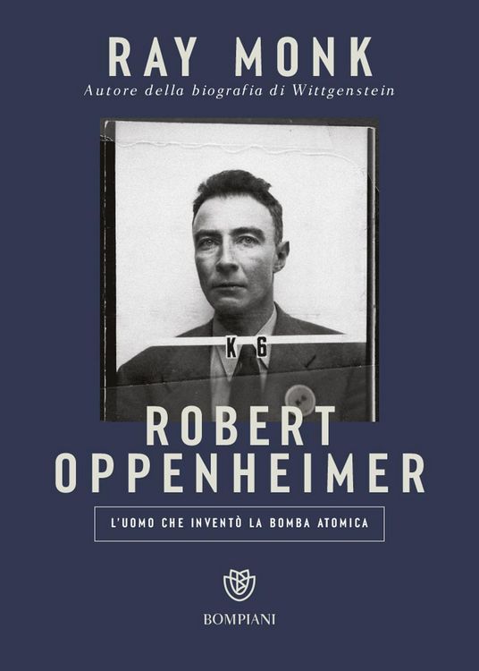 Produktbild: Robert Oppenheimer. L'uomo che invent&ograve; la bomba atomica