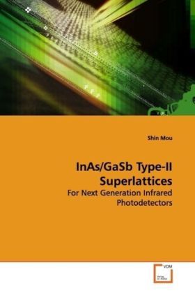 Produktbild: Mou, S: InAs/GaSb Type-II Superlattices