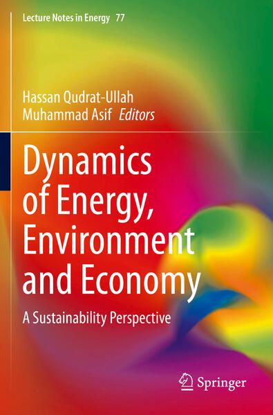 Bild vom Artikel Dynamics of Energy, Environment and Economy vom Autor Hassan Qudrat-Ullah