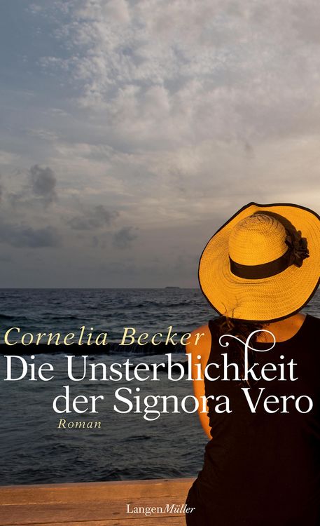 Produktbild: Die Unsterblichkeit der Signora Vero