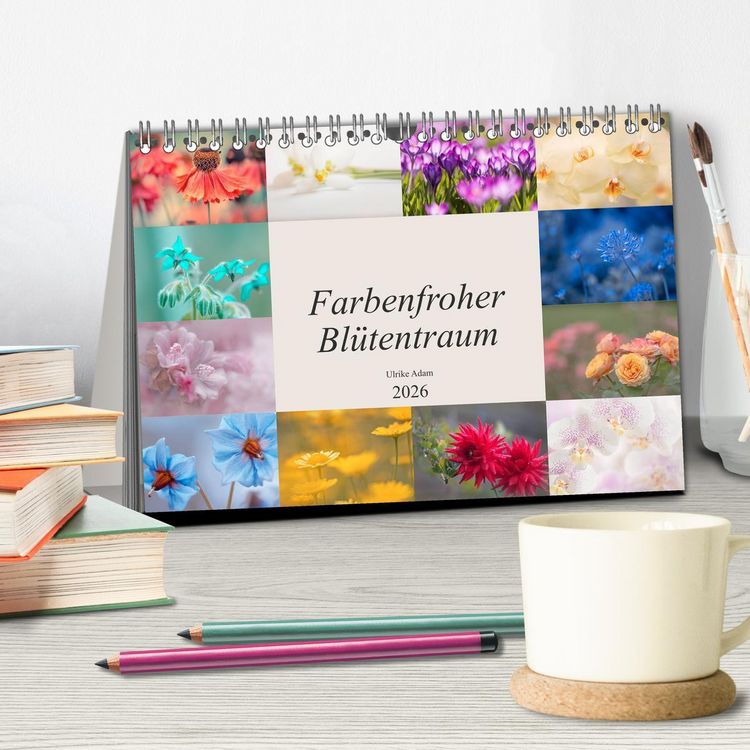 Produktbild: Farbenfroher Bl&uuml;tentraum (Tischkalender 2026 DIN A5 quer), CALVENDO Monatskalender