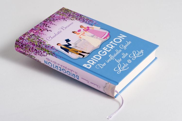 Produktbild: Bridgerton: Der inoffizielle Guide f&uuml;r alle Lords und Ladys