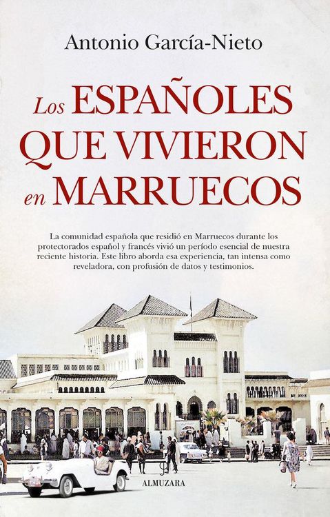 Produktbild: Los espa&ntilde;oles que vivieron en Marruecos