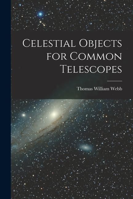 Produktbild: Celestial Objects for Common Telescopes