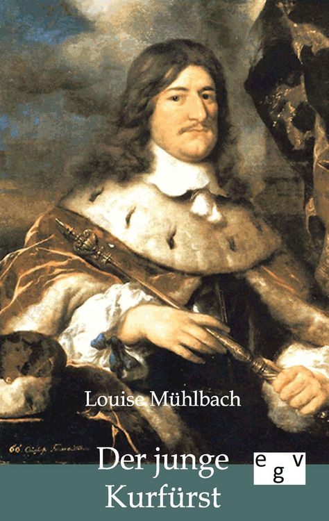 Produktbild: Der junge Kurf&uuml;rst