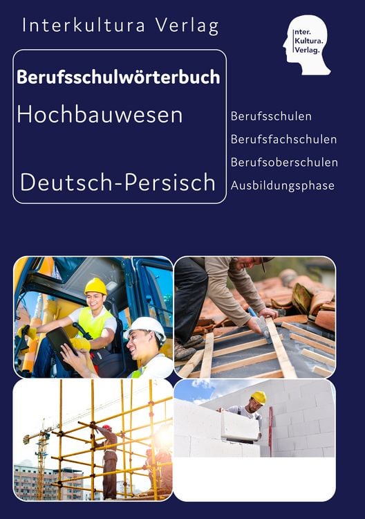 Produktbild: Interkultura Berufsschulw&ouml;rterbuch f&uuml;r Ausbildungsberufen im Hochbauwesen