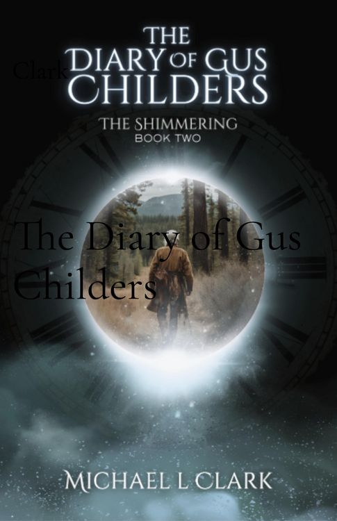 Produktbild: The Diary of Gus Childers
