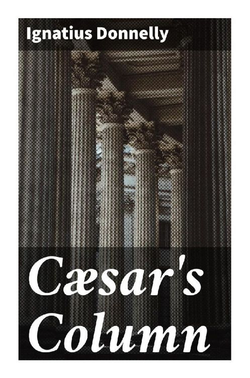 Produktbild: C&aelig;sar's Column
