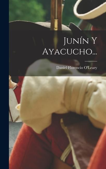 Produktbild: Jun&iacute;n Y Ayacucho...