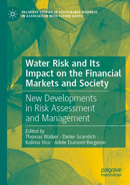 Produktbild: Water Risk and Its Impact on the Financial Markets and Society