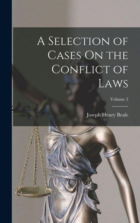 Produktbild: A Selection of Cases On the Conflict of Laws; Volume 2
