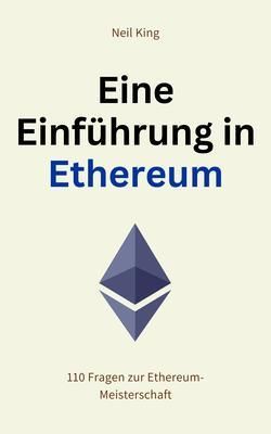 Produktbild: Eine Einf&uuml;hrung in Ethereum