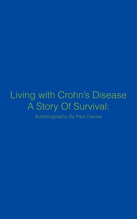 Produktbild: Living with Crohn's Disease a Story of Survival
