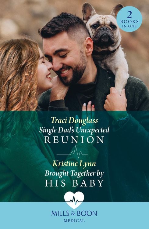 Produktbild: Single Dad's Unexpected Reunion / Brought Together By His Baby