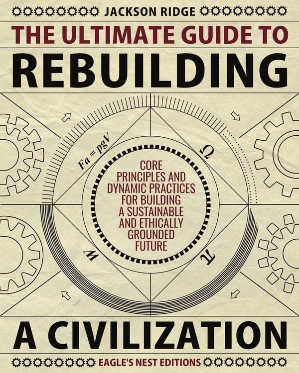 Produktbild: The Ultimate Guide to Rebuilding a Civilization