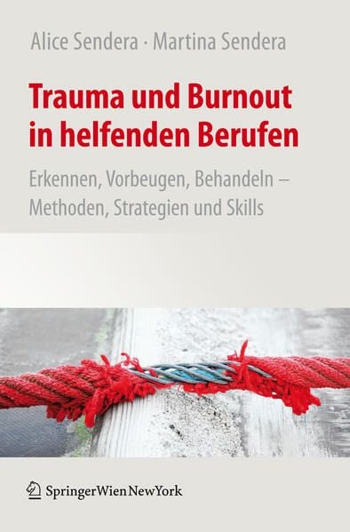 Produktbild: Trauma und Burnout in helfenden Berufen