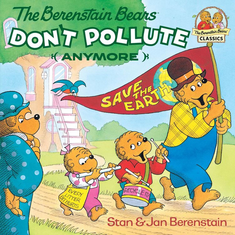 Produktbild: The Berenstain Bears Don't Pollute (Anymore)