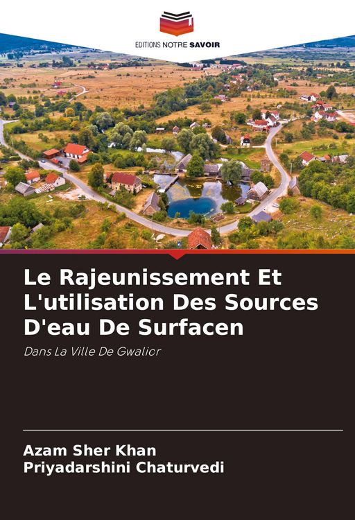 Produktbild: Le Rajeunissement Et L'utilisation Des Sources D'eau De Surfacen