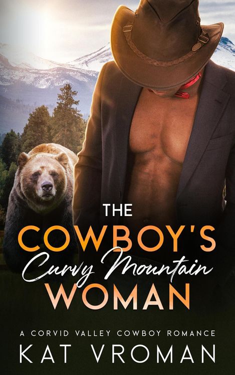 Produktbild: The Cowboy's Curvy Mountain Woman (Corvid Valley Cowboys)