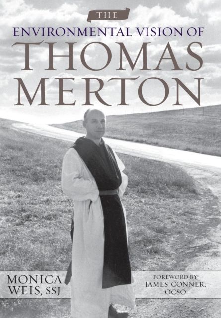 Produktbild: The Environmental Vision of Thomas Merton