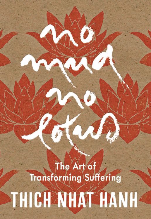 Produktbild: No Mud, No Lotus: Hardcover Gift Edition